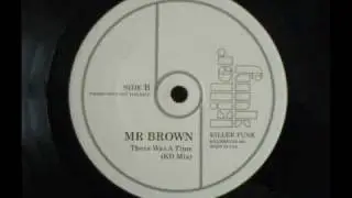 James Brown - There Was A Time (KD Mix)