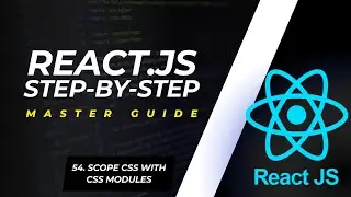 How to Scope CSS  with CSS Modules | React Component 2024