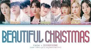 [AI COVER] Kep1er x ZEROBASEONE 'Beautiful Christmas' (Color Coded Lyrics)