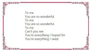 Westlife - You Are So Beautiful To Me Lyrics
