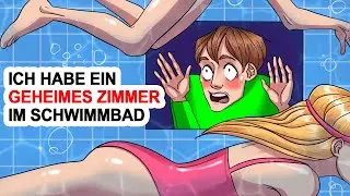 Ich Habe Ein Geheimes Zimmer Im Schwimmbad