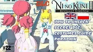NI NO KUNI 2 | HOW TO GET SECRET DLC COSTUMES [SKINS] GUIDE PORADNIK