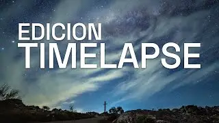 Cómo EDITAR un TIMELAPSE en LIGHTROOM o lrTimelapse muy fácil y rápido! [PASO A PASO]