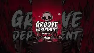 Groove Department by Lowez Sample Pack