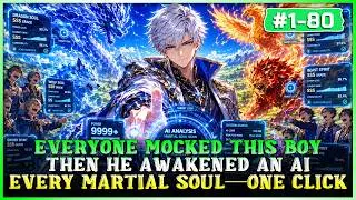 Everyone Mocked Boy—Then He Awakened an AI That Analyzes Every Martial Soul in One Click!