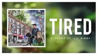 G Herbo - Tired feat Lil Bibby (Official Audio)