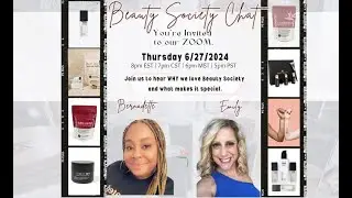 Beauty Society Opportunity Chat with Bernadette Bryant