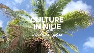 Culture in Niue with Clarke Gayford