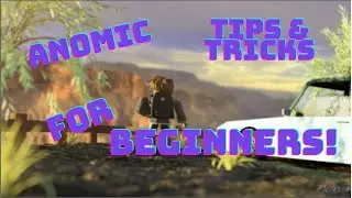 Anomic Tips & Tricks For Beginners!