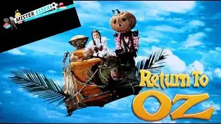 Return To Oz | A Film Review