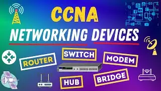 Network Devices Explained in Detail || Switch, Bridge, Hub, Router, Modem || CCNA