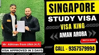 Singapore Study Visa 100% Fees after Visa -Visa approved in 3 Days