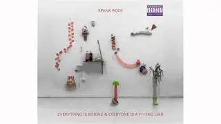 Spank Rock feat. Big Freedia - 