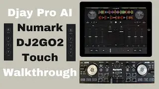 Djay Pro AI Numark DJ2GO2 Touch Walkthrough