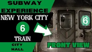 New York City Subway 6 Train (to Brooklyn Bridge) Front View