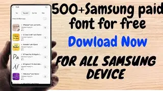 How to download samsung paid font free for samsung device/Technical INT Gujjar
