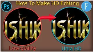 ( Lesson 8 ) HD Glass Font Kaise Banaye | How To Make HD Glass Font Editing