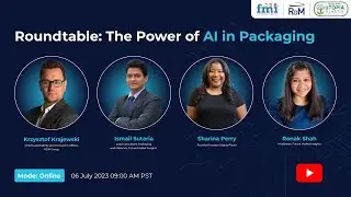 [Webinar Recording] FMI's Global Round Table: The Power of AI in Packaging 2023