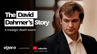 David Dahmer, Brother of Jeffrey Dahmer Story Explained