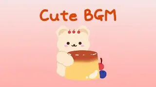 [Royalty Free Music] 저작권 없는 탱글탱글 푸딩같이 귀엽고 깜찍한 무료 브금 모음집 (3시간 플레이리스트) cute bgm 3hour playlist