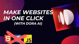 How to make any website with AI in seconds | DORA AI Tutorial