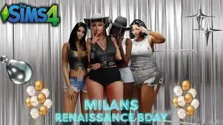 ✨ALL NEW✨ | MEET THE BEARDS | MILANS RENAISSANCE BDAY🥳🍾| SIMS 4 LP #blacksimmer #sims4 #sims4lp