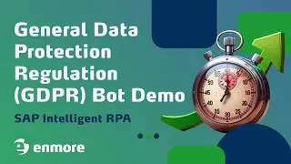 enmore - GDPR Bot Demo | SAP Intelligent RPA