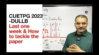 DULLB CUETPG 2023 | Last one week, how to prepare
