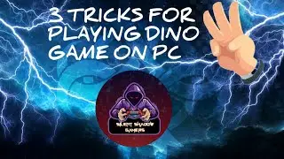 3 TRICKS FOR PLAYING NO INTERNET CHROME DINO GAME ON PC