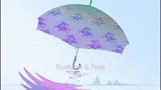 Rushlow & Fyex - Umbrella