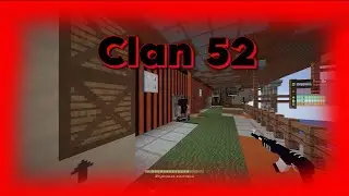 FragMovie |anlim-14| Clan 52