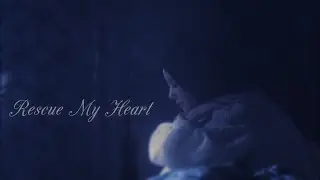 [MV] It’s Okay to Not Be Okay || Rescue My Heart