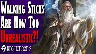 “A wALkinG stiCK iS UnREAListic iN D&D” Says Ableist Fools - RPG Horror Stories