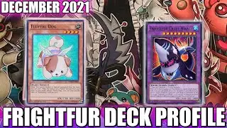 FLUFFAL/FRIGHTFUR DECK PROFILE - DECEMBER 2021 | Yu-Gi-Oh!