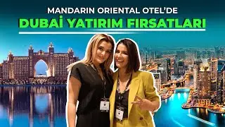 Mandarin Oriental'da Dubai Yatırım Fırsatları! #dubai #investment #villavens