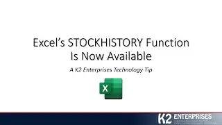 Excel's STOCKHISTORY Function Is Now Available