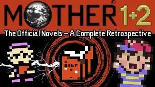Dark Aspects of the MOTHER Novels: The Complete Analysis
