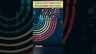 5 Data Structures Every Programmer Must Know 