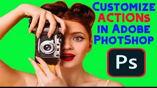 How to Make Professional Customize Actions in Adobe Photoshop in Urdu Hindi | Mara Channel
