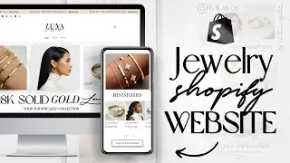 How To Create A Jewelry Shopify Website | Tips For Making Your Jewelry Website 2026