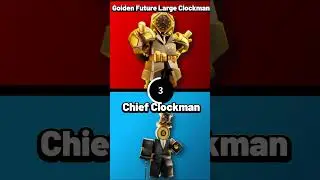 WOULD YOU RATHER , Golden Future Large Clockman, OR Chief Clockman🤔 #shorts