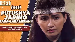 PUTUSNYA JARING LABA-LABA MERAH (1989) FULL MOVIE HD - NIZAR ZULMY, SUSAN ARYANI, ARTHUR TOBING