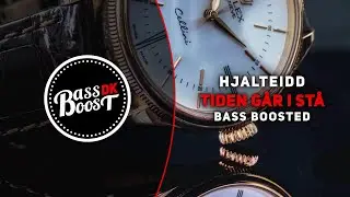 HjalteIDD - Tiden Går I Stå [Bass Boosted]