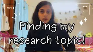 Finding my research topic for PhD!