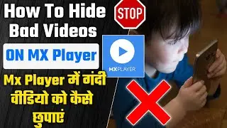 How to hide any video from MX Player?