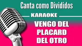 Divididos - Vengo Del Placard De Otro - Karaoke Vision