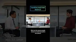 IELTS Speaking Test band 6.5 
