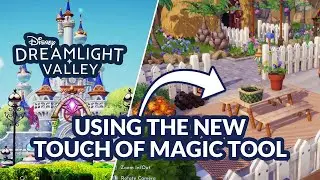 Disney Dreamlight Valley: Decorating With The Touch Of Magic Tool | Kate Emerald
