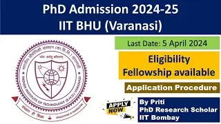 IIT BHU (Varanasi) PhD Admission 2024 | PhD Admission 2024