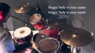 Hillsong Worship - Heart Like Heaven (Live) - Drum Cover